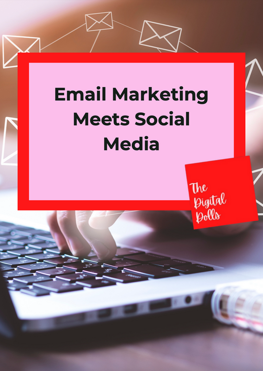 Email Marketing Meets Social Media