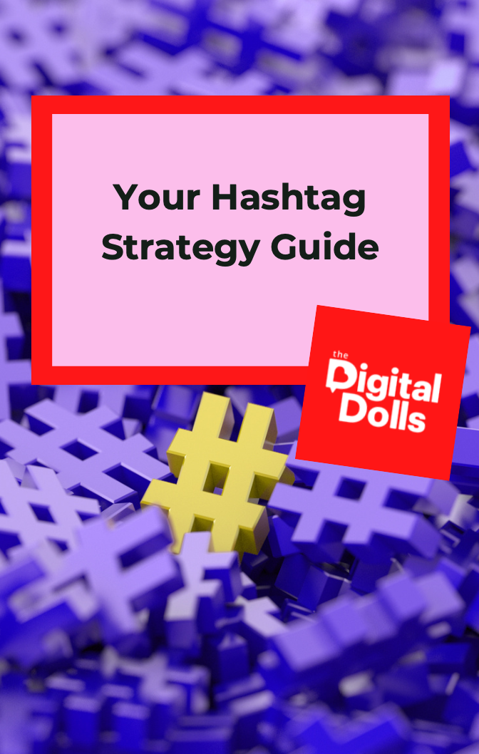 Hashtag Strategy Guide